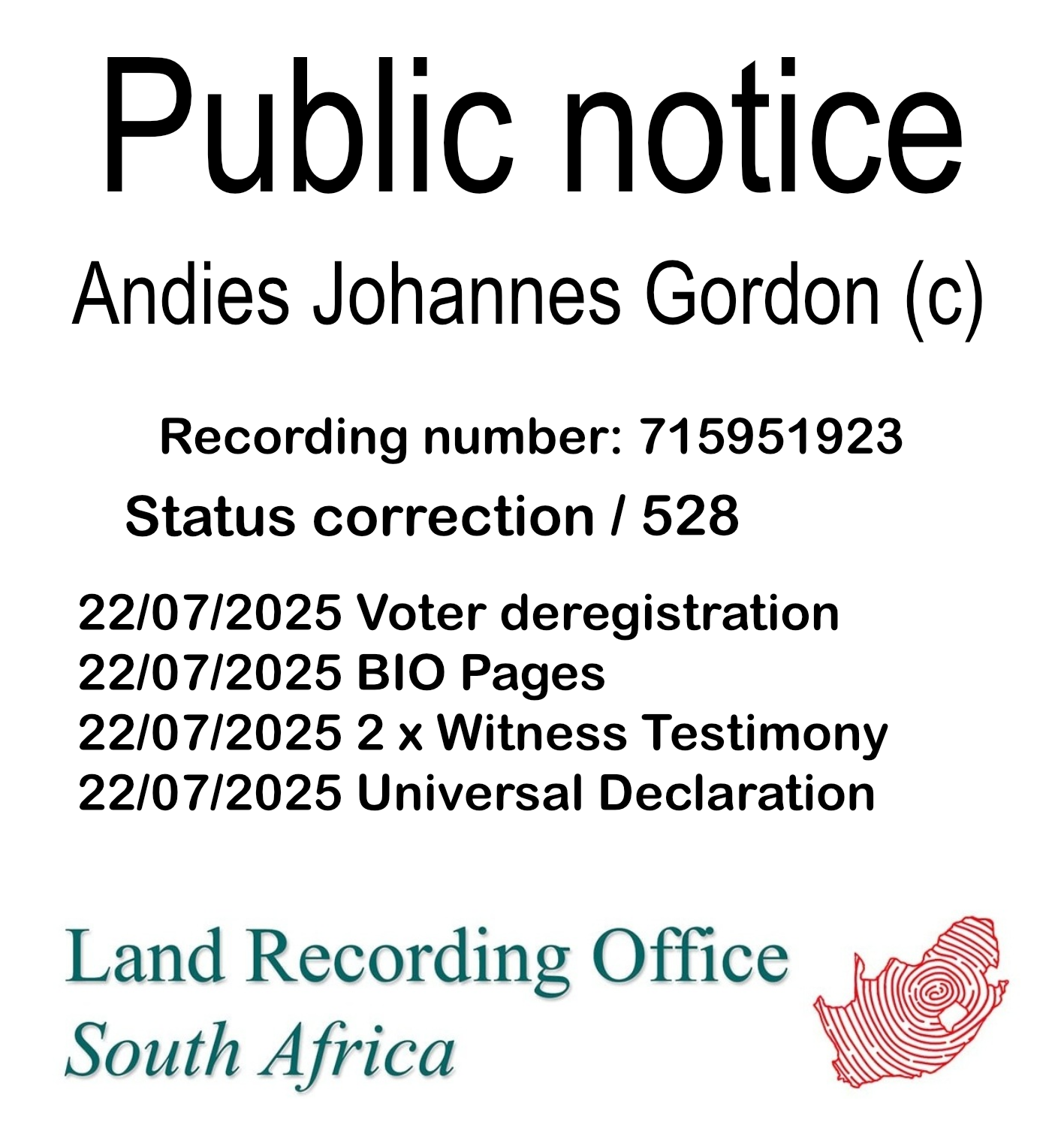 Public notice Andies Johannes Gordon Recording number 715951923